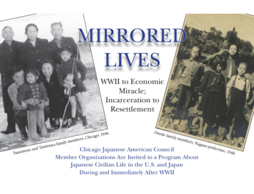 Mirrored Lives: WWII to Economic Miracle; Incarceration to Resettlement Held at JASC